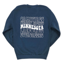 Load image into Gallery viewer, back of blue crewneck sweatshirt that says campfires starry nights minnesota lake days evergreens