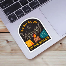 Load image into Gallery viewer, It's All Good In The Woods Sticker