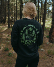 Load image into Gallery viewer, Back of woman wearing crewneck sweatshirt that says It&#39;s all good in the woods.
