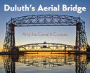 Duluth's Aerial Lift Bridge book