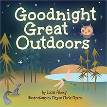 Load image into Gallery viewer, Goodnight Great Outdoors children&#39;s book
