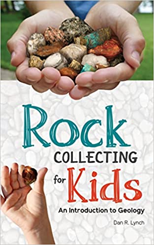 Rock collecting for Kids book introduction to geology